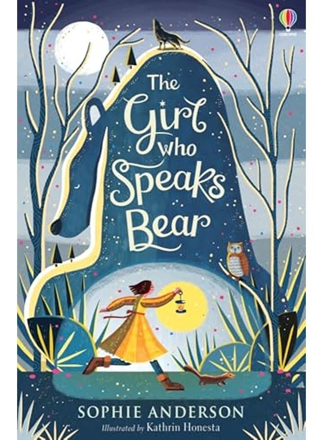 The Girl Who Speaks Bear